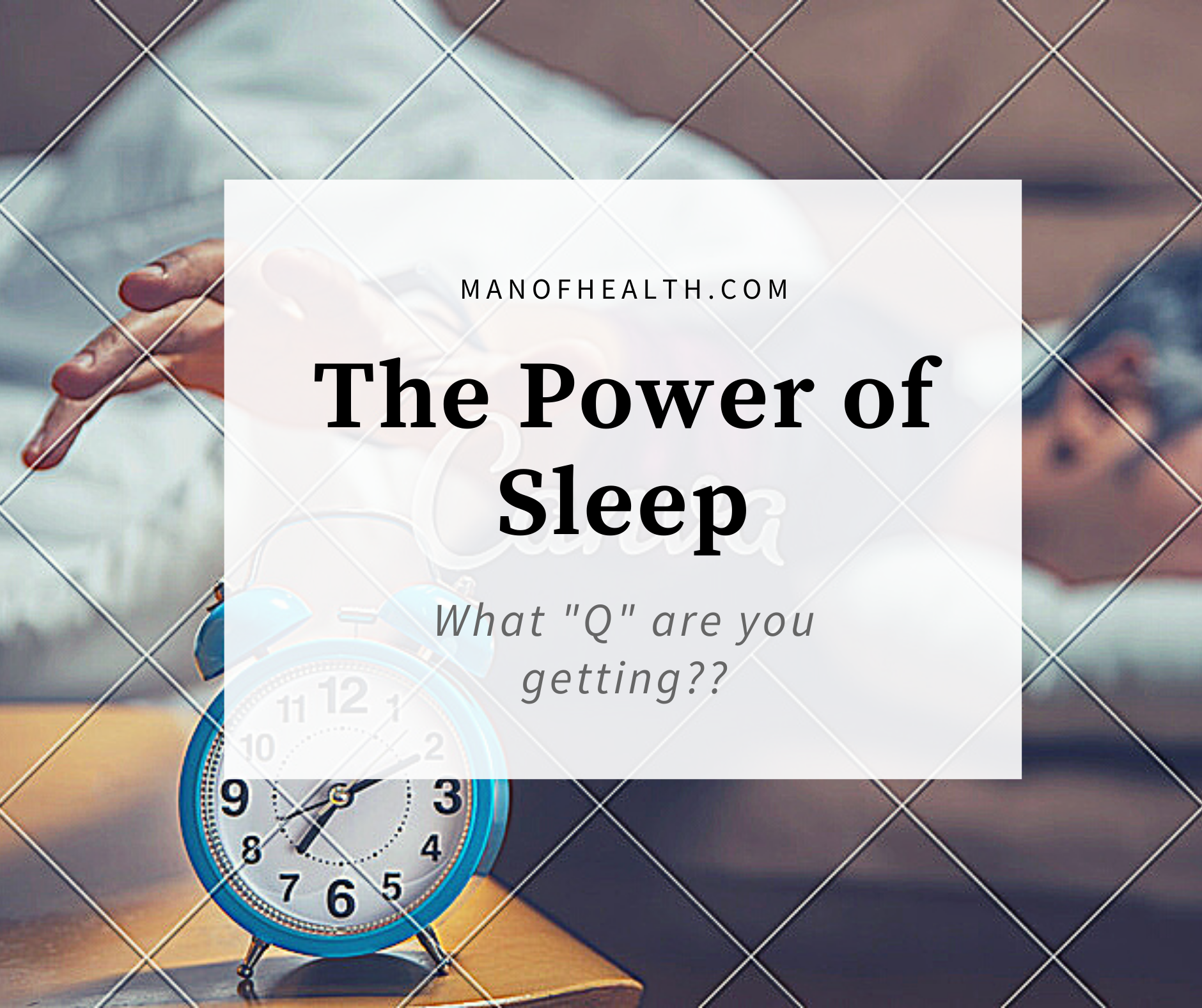 You are currently viewing The Power of Sleep: Are you getting a good quality or quantity?