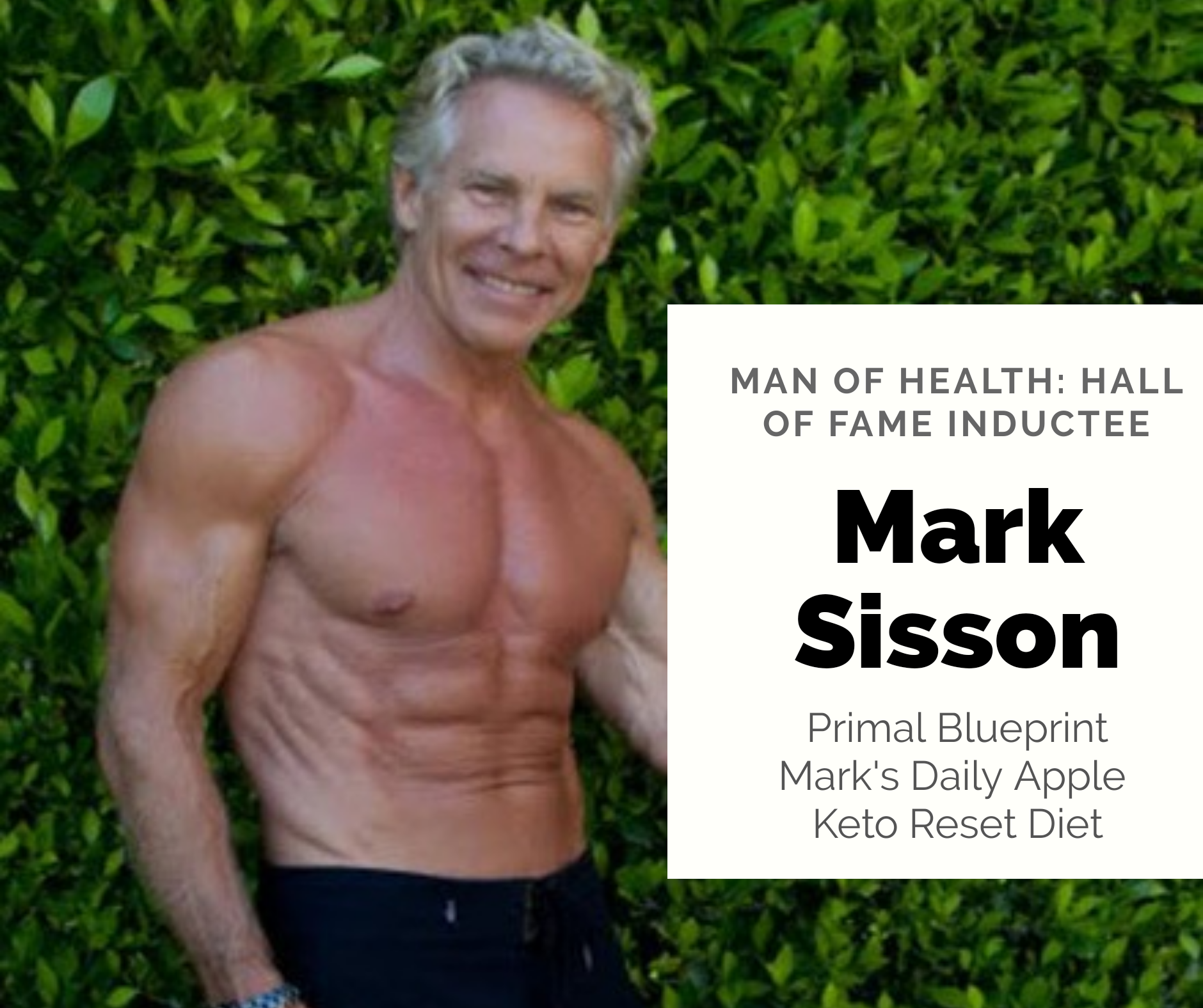 You are currently viewing Man of Health: Hall of Fame Inductee: Mark Sisson