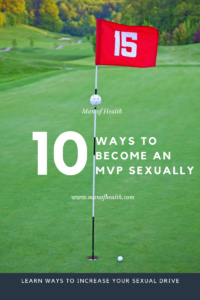 Read more about the article Top 10 Ways to be the MVP Sexually