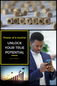 Read more about the article Power of a Routine: Unlock your true potential!!!