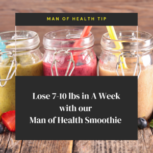 Read more about the article Man of Health Weekly Tip (Weight Loss Shake)